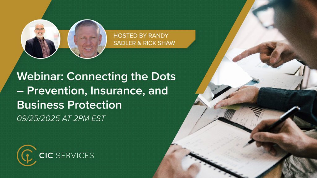 Webinar: Connecting the Dots – Prevention, Insurance, and Business Protection